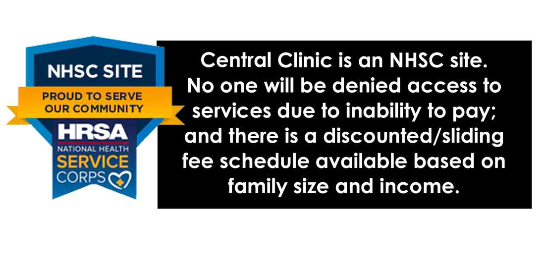 Central Clinic is a National Health Service Corps (NHSC)